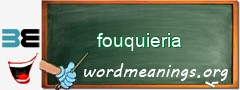 WordMeaning blackboard for fouquieria